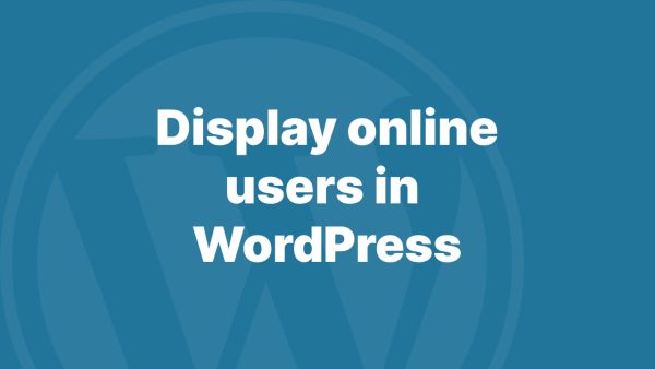 How to show an online user count in WordPress