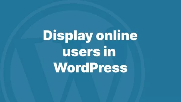 How to show an online user count in WordPress