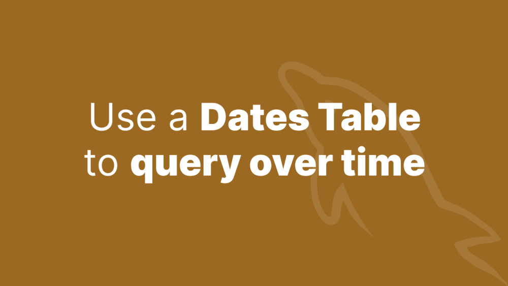 how-to-query-against-dates-in-mysql-using-a-dates-table-accreditly