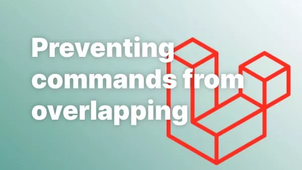 Preventing commands from overlapping in Laravel