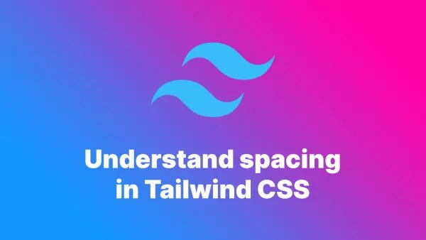 How to modify spacing in Tailwind
