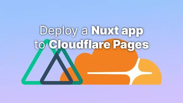 Deploy a Nuxt.js app to Cloudflare Pages