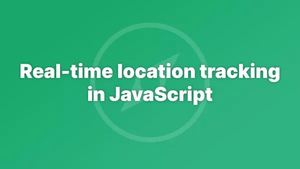 Real-time location tracking in JavaScript