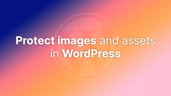 Protect images in members-only area in WordPress