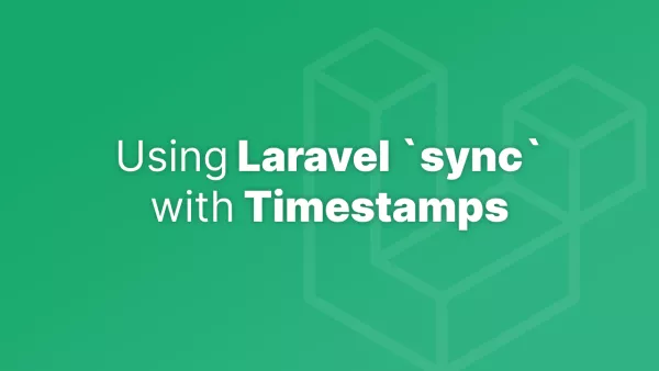 Using Laravel Eloquent's `sync` Method with Timestamps