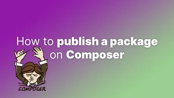 How to publish a package on Composer
