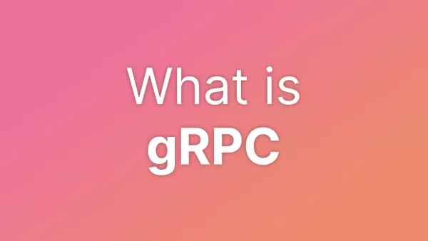What is "gRPC"?