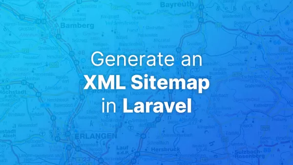 How to generate an XML sitemap in Laravel