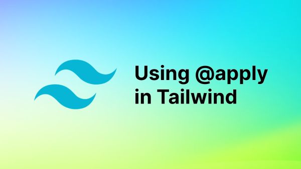 What is `@apply` in Tailwind CSS and when to use it