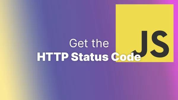 How to get the HTTP status code of the current page in JS