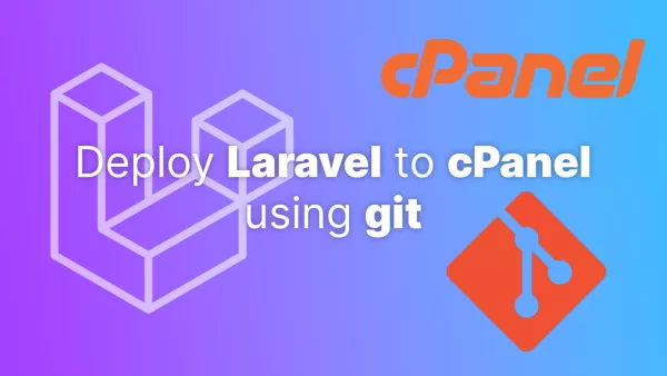 How to deploy a Laravel App on cPanel using git