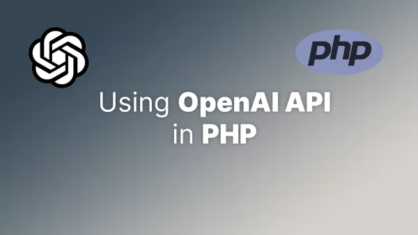 How to use OpenAI API in PHP