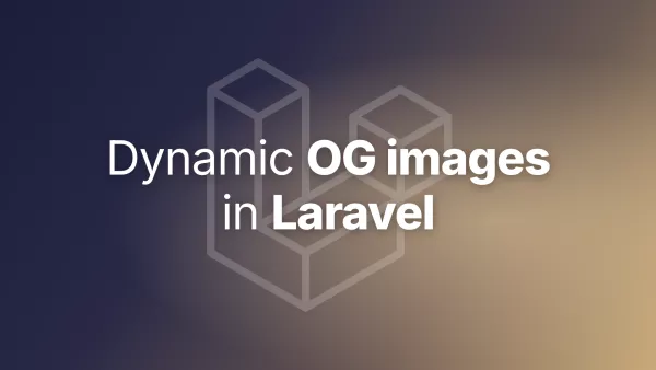 How to generate dynamic Open Graph images in Laravel