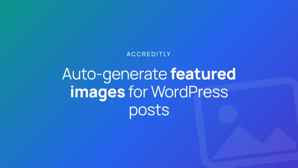 How to auto-generate featured images for WordPress posts that don't have one