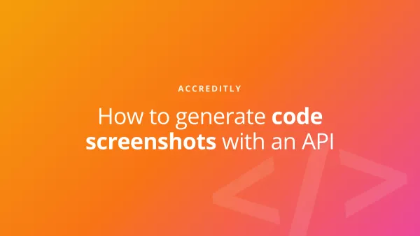 How to generate code screenshots programmatically with an API