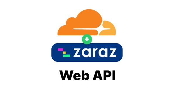 Using Cloudflare Zaraz Web API to Track Page Events